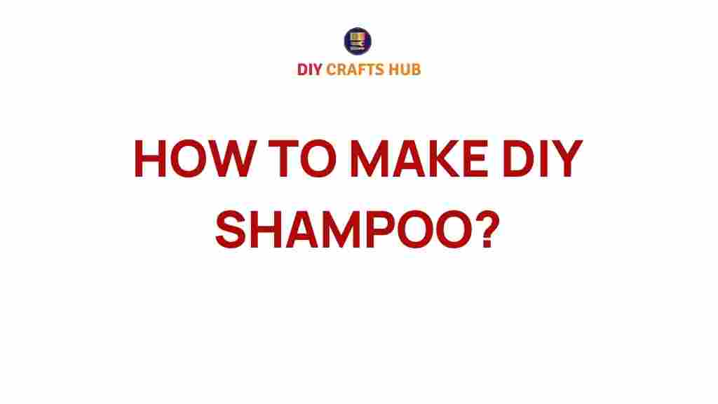diy-shampoo-how-to-make