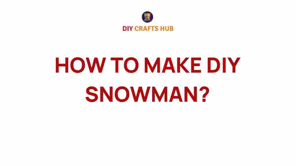 diy-snowman