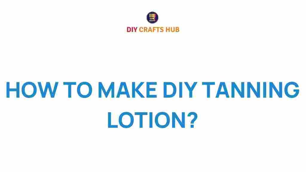 diy-tanning-lotion