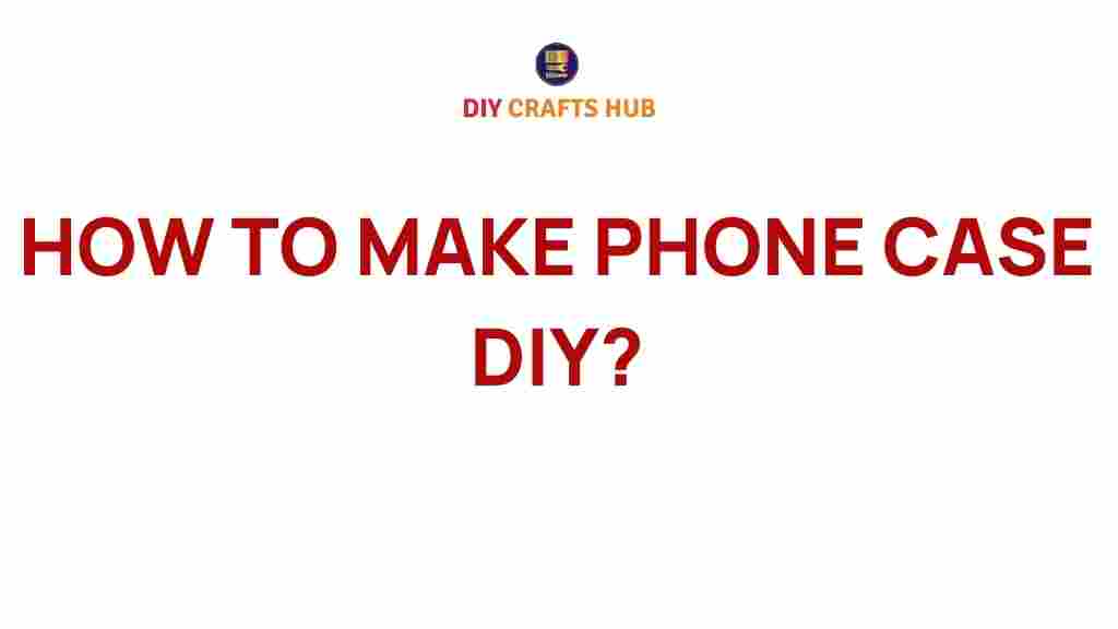 diy-phone-case-ideas