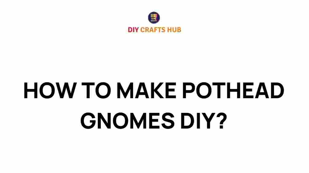 pothead-gnomes-diy