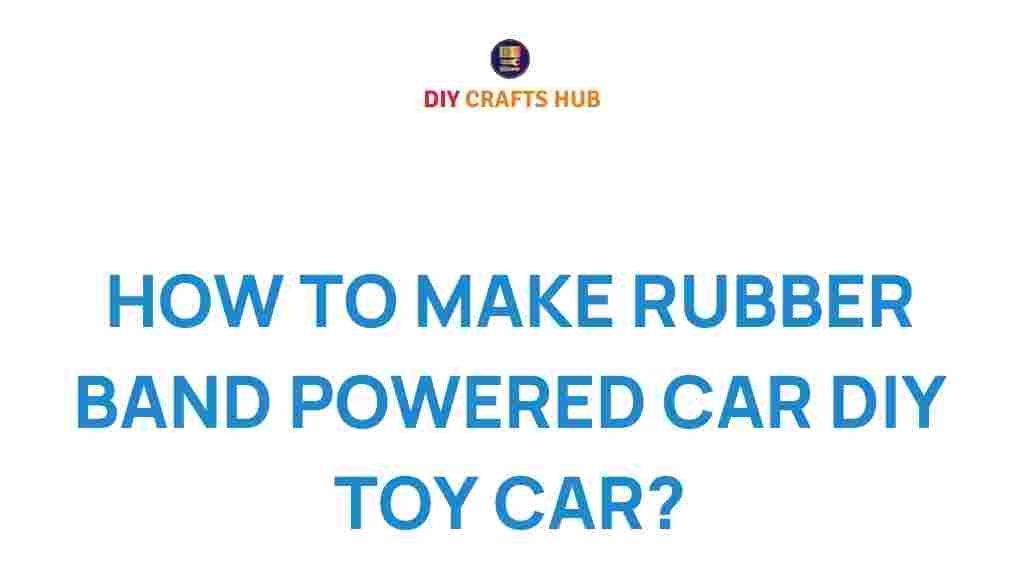 rubber-band-car-diy-toy