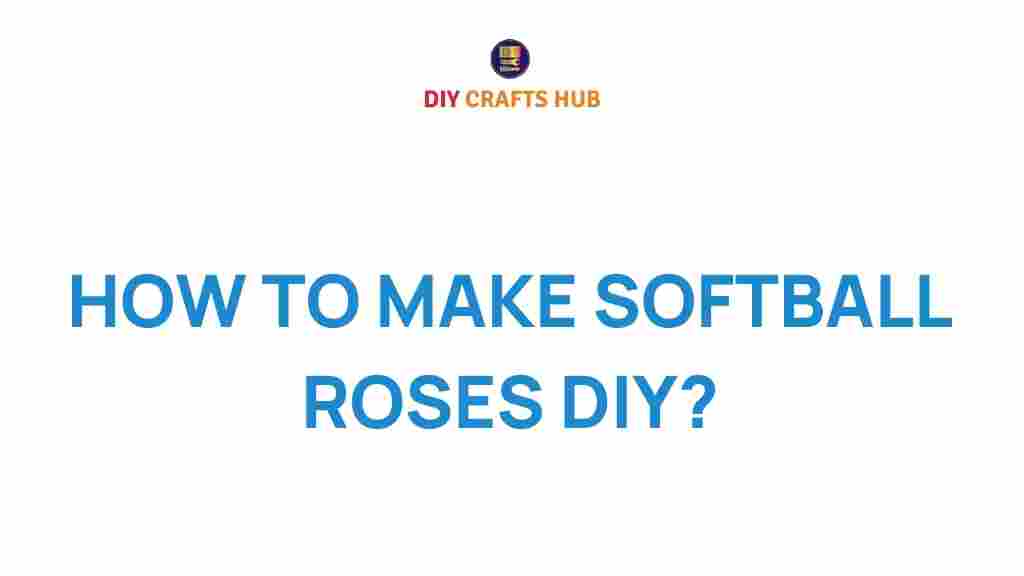 how-to-make-softball-roses-diy
