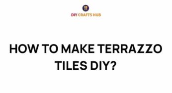 Unlocking the Art of DIY Terrazzo Tiles: A Step-by-Step Guide