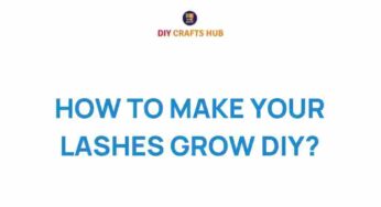 Unlock the Secrets: How to Make Your Lashes Grow Naturally