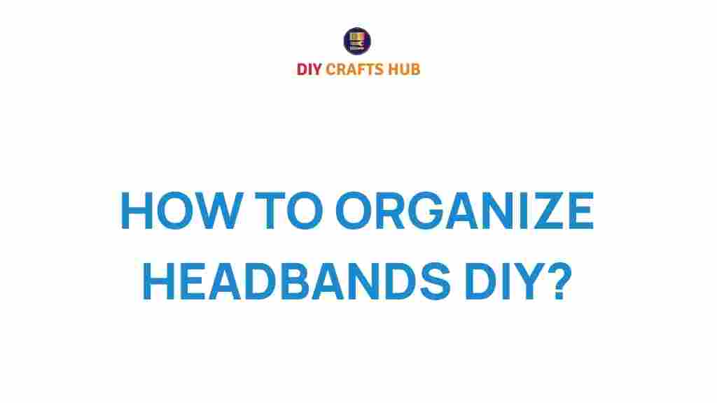 diy-headband-organizer