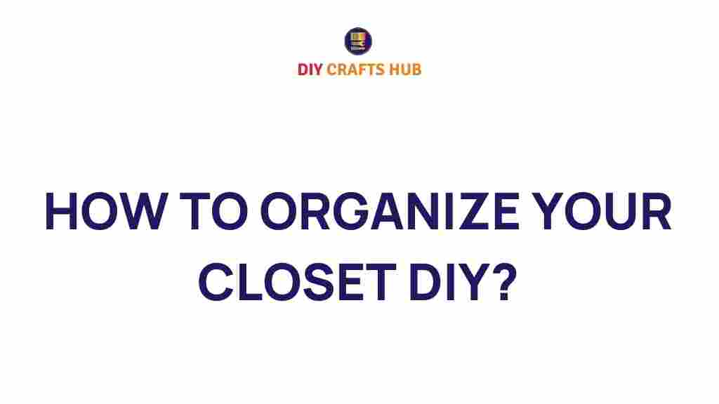 closet-organization-diy