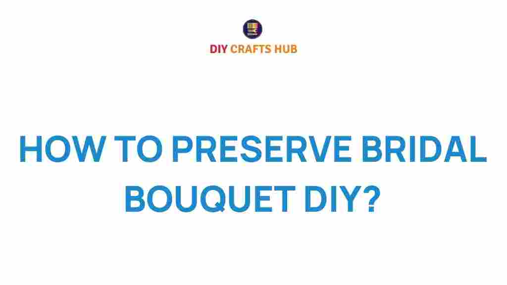 bridal-bouquet-preservation-diy