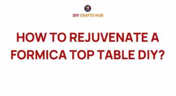 Transform Your Space: How to Rejuvenate a Formica Top Table DIY