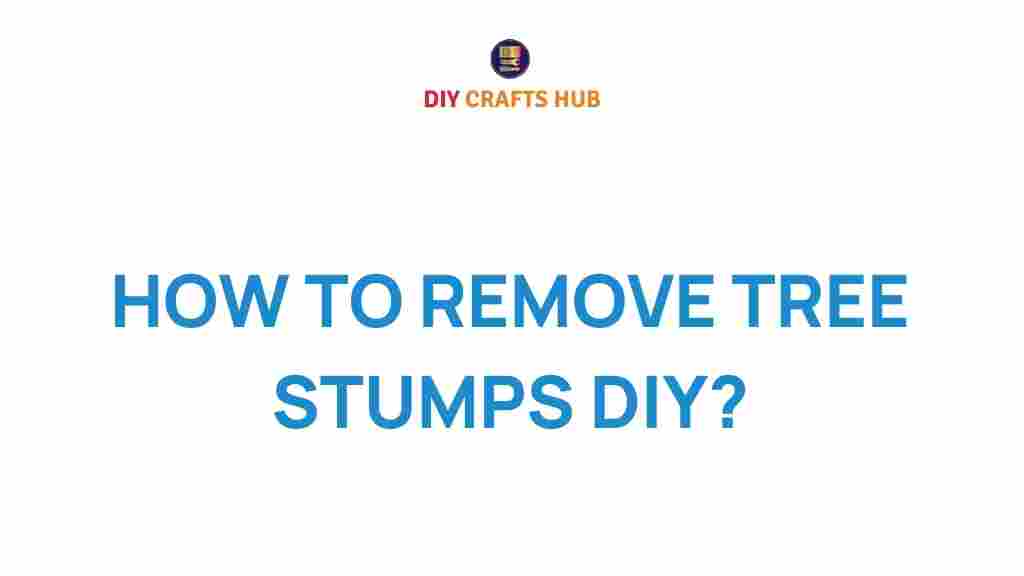 tree-stump-removal-diy