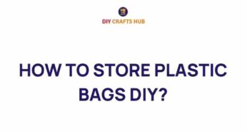 Unveiling the Art of Storing Plastic Bags: A DIY Guide