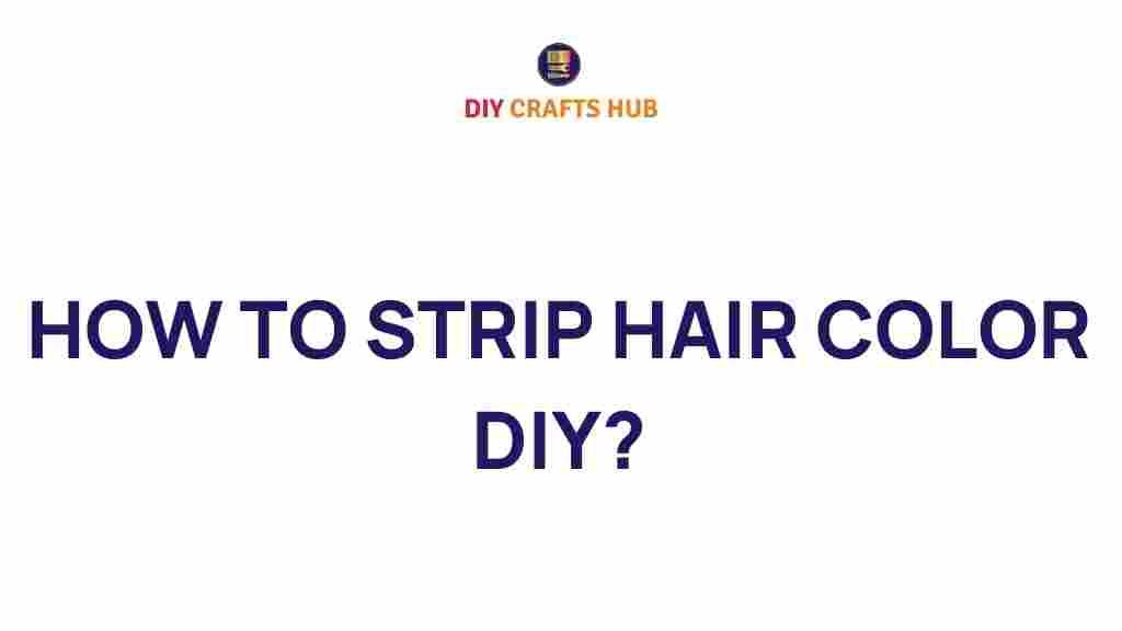 how-to-strip-hair-color-diy