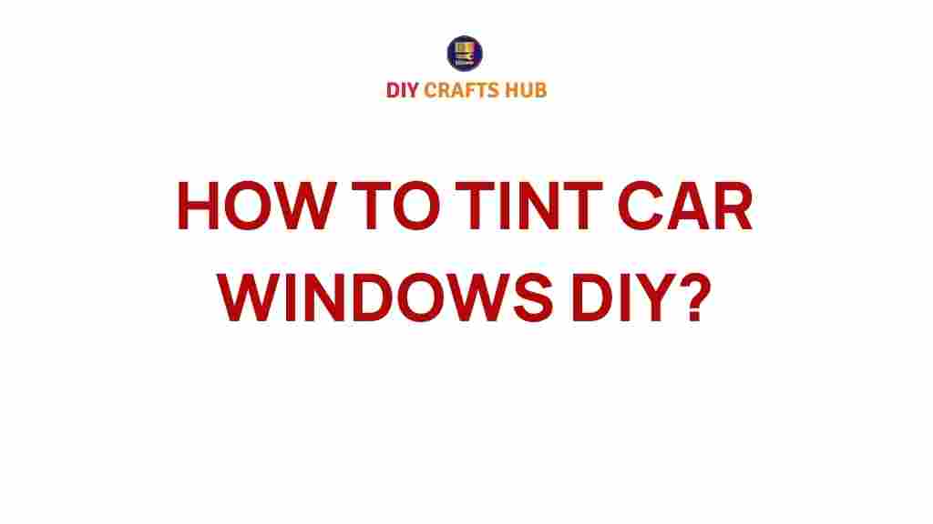 diy-window-tinting-guide