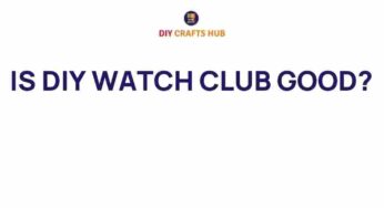 Is Joining a DIY Watch Club the Ultimate Creative Experience?