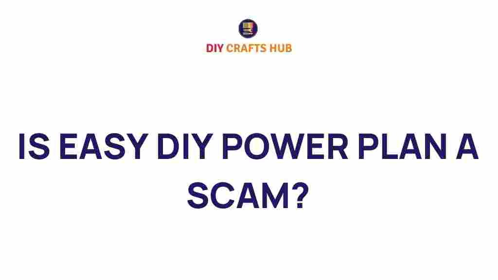 easy-diy-power-plan-scam