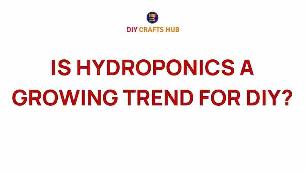 hydroponics-diy-gardening-trend