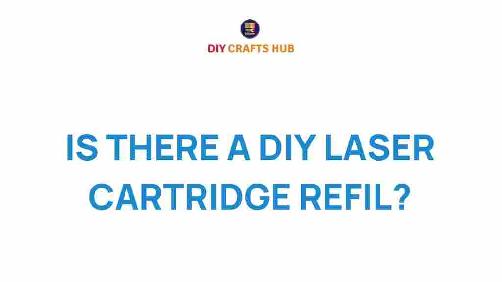diy-laser-cartridge-refill