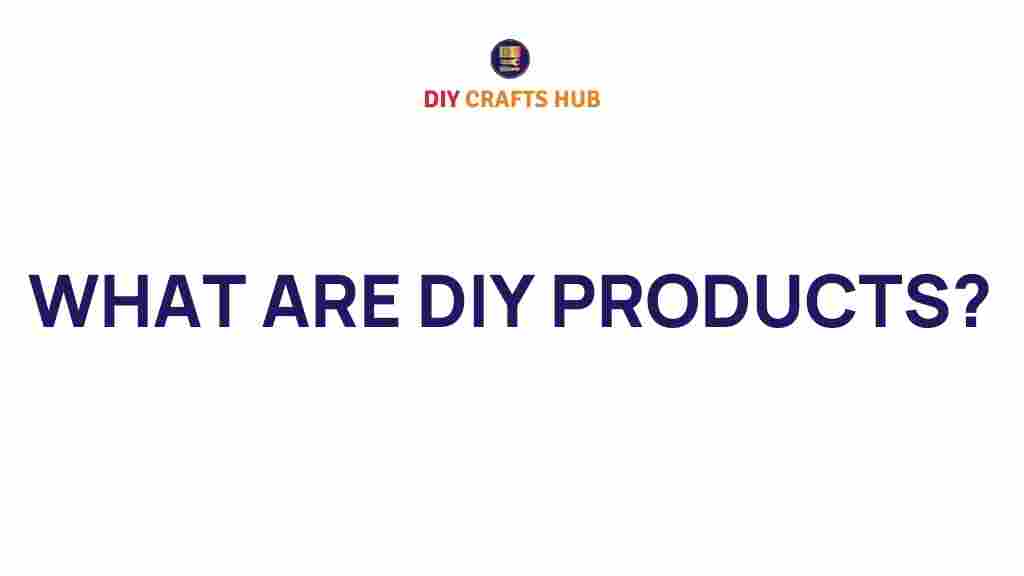 diy-products-secrets