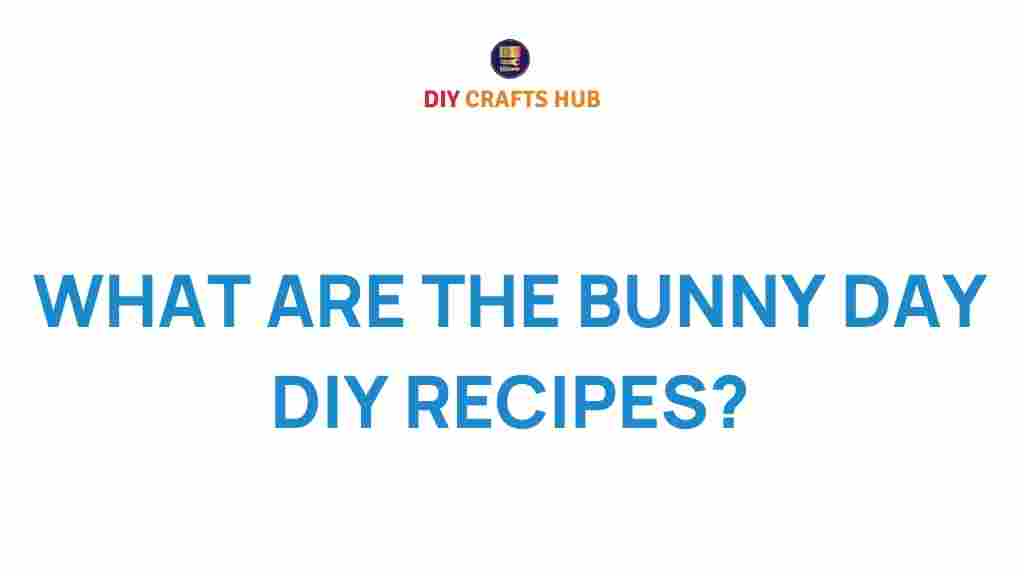 bunny-day-diy-recipes