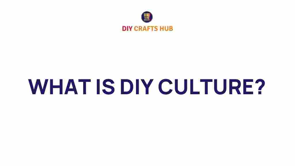 diy-culture-exploration