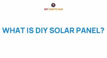 Unveiling the Secrets of DIY Solar Panels: A Sustainable Revolution