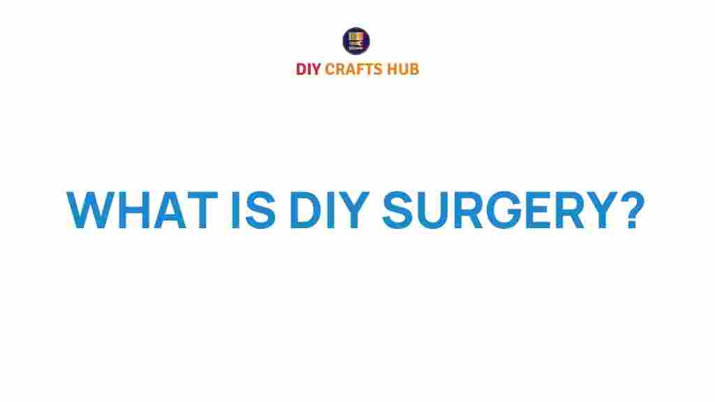 diy-surgery-home-healthcare