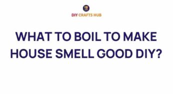 Discover the Secrets of What to Boil for a Heavenly Home Aroma