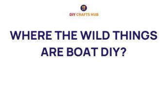 Discover the Magic of a DIY Where the Wild Things Are Boat
