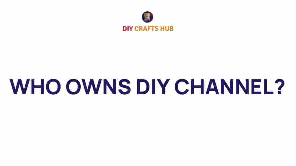 diy-channel-ownership