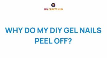 Unraveling the Mystery: Why Do My DIY Gel Nails Peel Off?