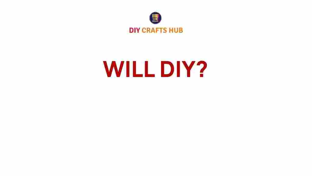 will-diy-transform-your-home