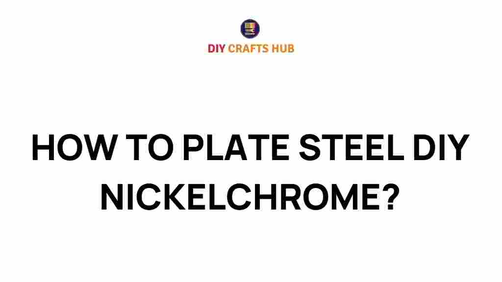 nickel-chrome-plating-diy-guide