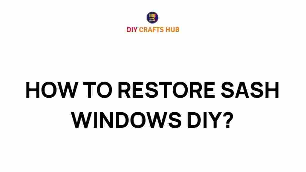 how-to-restore-sash-windows
