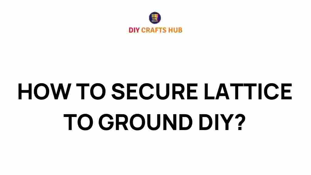 lattice-secure-anchoring-diy