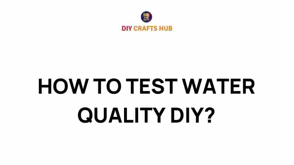 test-water-quality-diy