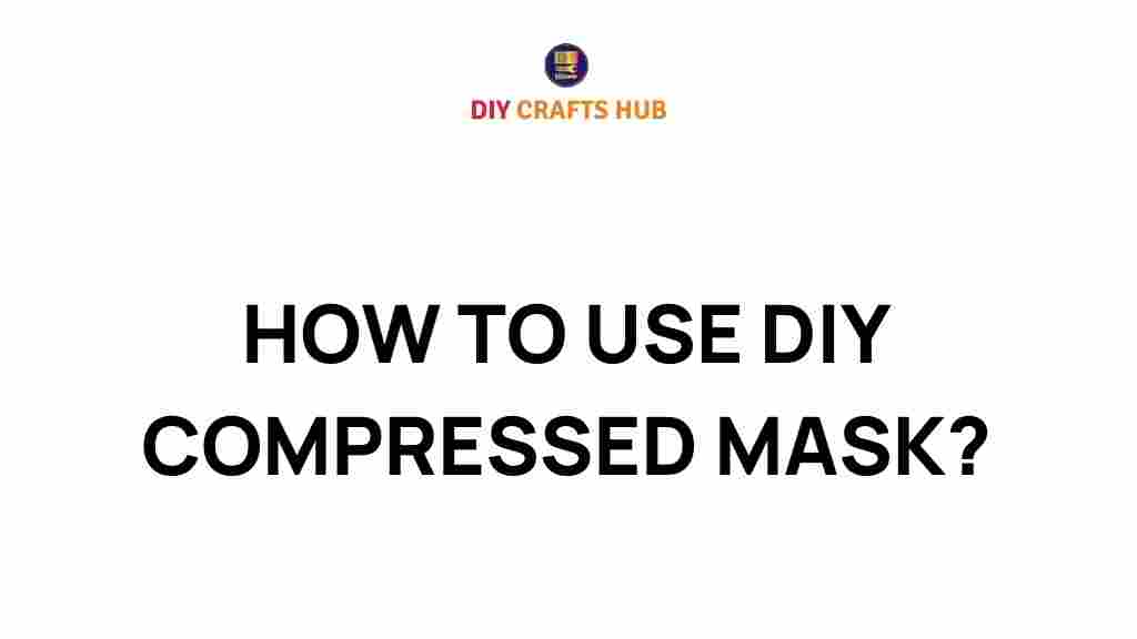 diy-compressed-masks