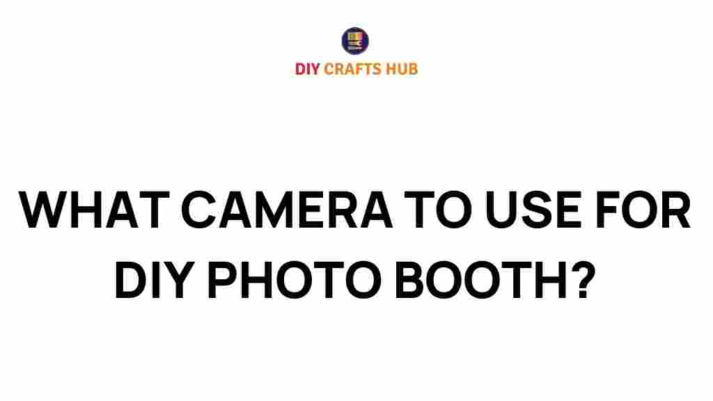 DIY-photo-booth-camera-selection