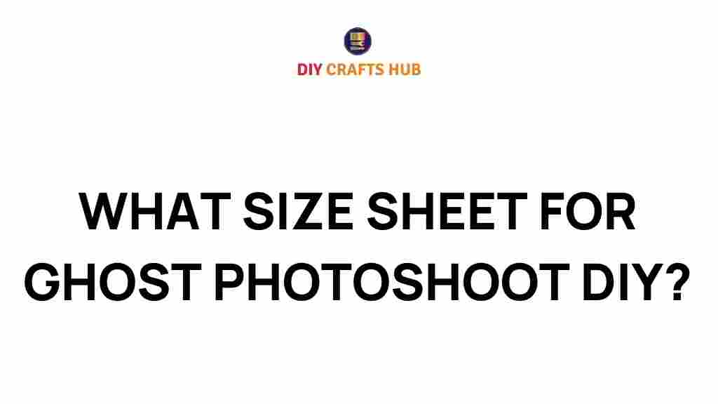 ghost-photoshoot-sheet-size
